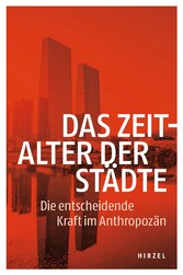 Das Zeitalter der Städte