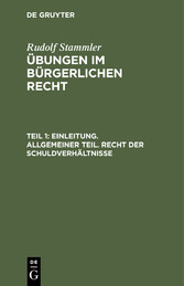 Einleitung. Allgemeiner Teil. Recht der Schuldverhältnisse