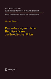 Das verfassungsrechtliche Beitrittsverfahren zur Europäischen Union