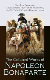 The Collected Works of Napoleon Bonaparte