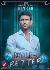 Rosavia Royals: Royaler Retter