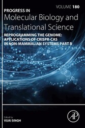 Reprogramming the Genome: Applications of CRISPR-Cas in non-mammalian systems part B