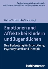 Emotionen und Affekte bei Kindern und Jugendlichen