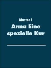 Anna Eine spezielle Kur