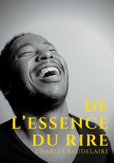 De l&apos;essence du rire