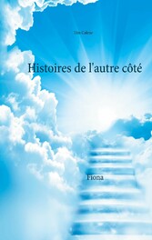 Histoires de l&apos;autre côté