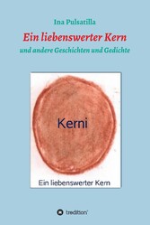 Ein liebenswerter Kern