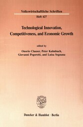 Technological Innovation, Competitiveness, and Economic Growth.