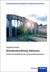 Schulentwicklung Inklusion