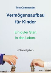 Vermögensaufbau für Kinder