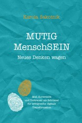 MUTIG MenschSEIN