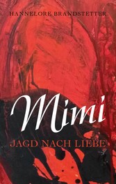 Mimi - Jagd nach Liebe