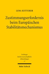 Zustimmungserfordernis beim Europäischen Stabilitätsmechanismus