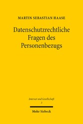 Datenschutzrechtliche Fragen des Personenbezugs