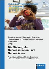 Die Bildung der Generalistinnen und Generalisten