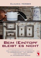 Beim (Ein)topf bleibt es nicht