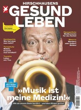 HIRSCHHAUSENS STERN GESUND LEBEN 02/2020 - Musik ist meine Medizin!