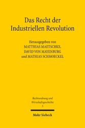 Das Recht der Industriellen Revolution