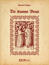 Die stumme Braut