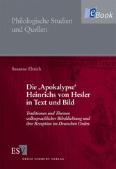 Die 'Apokalypse' Heinrichs von Hesler in Text und Bild