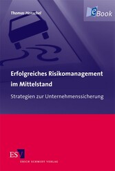 Erfolgreiches Risikomanagement im Mittelstand