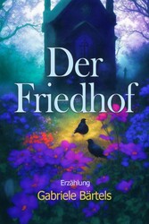 Der Friedhof