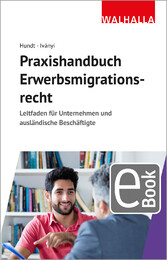 Praxishandbuch Erwerbsmigrationsrecht