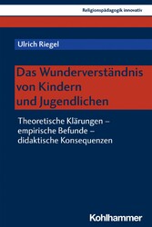 Das Wunderverständnis von Kindern und Jugendlichen