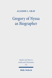 Gregory of Nyssa as Biographer