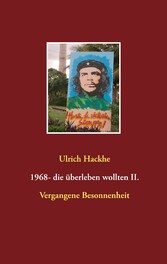 1968- die überleben wollten II.