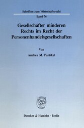 Gesellschafter minderen Rechts im Recht der Personenhandelsgesellschaften.