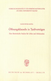 Öffnungsklauseln in Tarifverträgen.