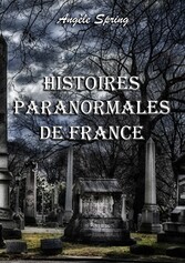 Histoires paranormales de France