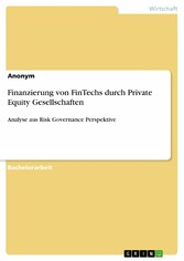 Finanzierung von FinTechs durch Private Equity Gesellschaften