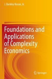 Foundations and Applications of Complexity Economics