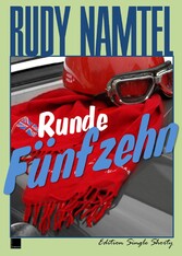 Runde Fünfzehn: Edition Single Shorty