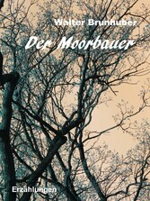 Der Moorbauer