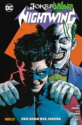 Nightwing - Bd. 11 (2. Serie): Der Sohn des Jokers