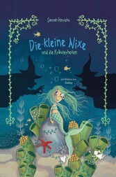 Die kleine Nixe und die Kräuterhexen