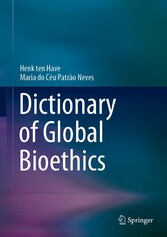 Dictionary of Global Bioethics