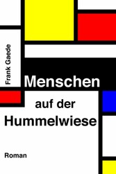 Menschen auf der Hummelwiese