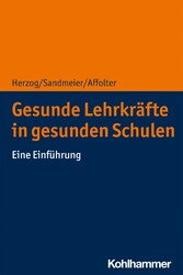 Gesunde Lehrkräfte in gesunden Schulen