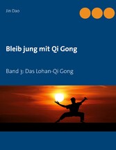 Bleib jung mit Qi Gong