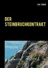 Der Steinbruch-Kontrakt