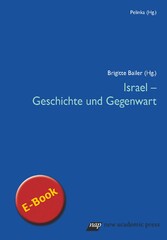 Israel - Geschichte und Gegenwart