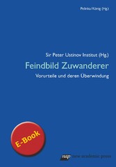 Feindbild Zuwanderer