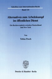 Alternativen zum Arbeitskampf im öffentlichen Dienst.