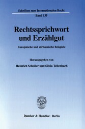 Rechtssprichwort und Erzählgut.