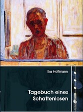 Tagebuch eines Schattenlosen