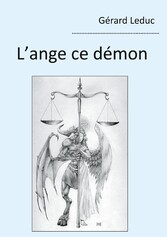 L&apos;ange ce démon